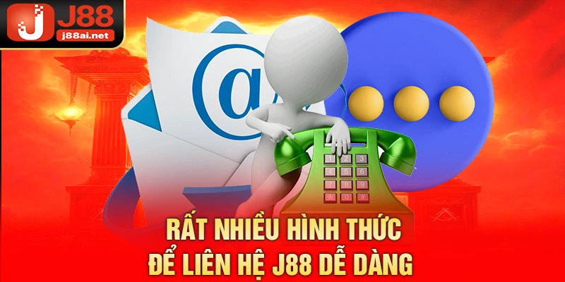 Liên Hệ J88 - Cách Để Giải Quyết Nhanh Gọn Mọi Thắc Mắc  Rất nhiều hình thức để liên hệ j88 dễ dàng